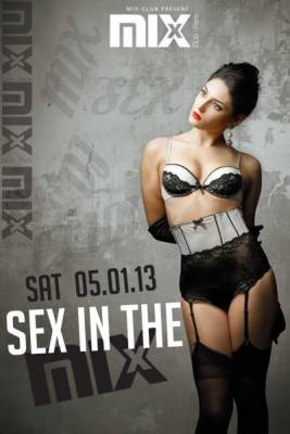 Sex in The Mix @ Mix Club Paris