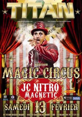 Magic circus feat Jc nitro magnetic