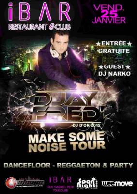 Make some noise tour mixed by Djay Fred & Dj Narko