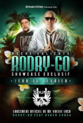 NOCHE CALIENTE – SHOWCASE RODRY-GO