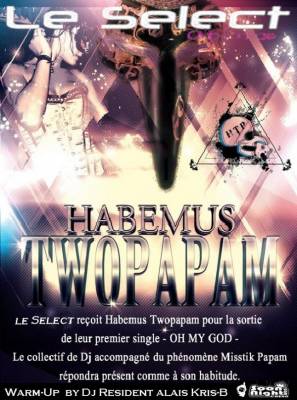 OH MY GOOOOD !!!! HABEMUS TWO PAPAM !!! @ SELECT CLUB