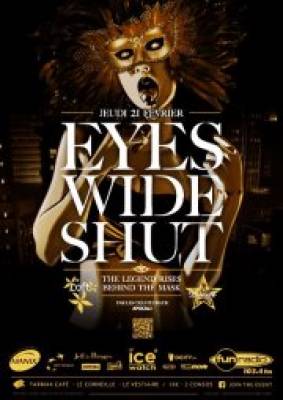 ● EYES WIDE SHUT – Masquerade Party – Le Loft ●