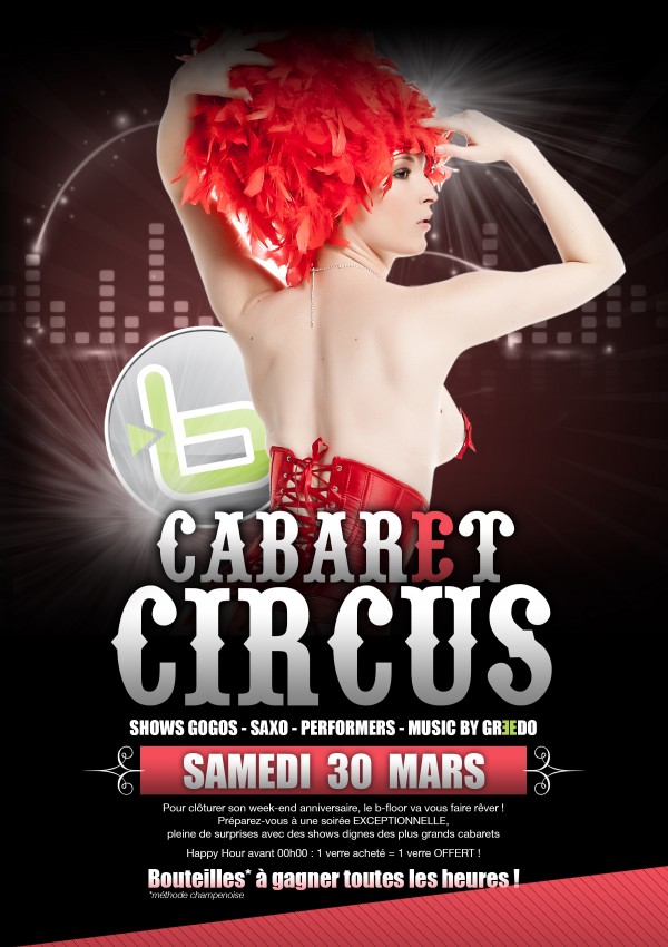 CABARET CIRCUS / 7 ANS DU B-FLOOR