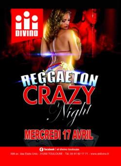 Reggaeton Crazy Night