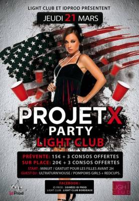 PROJET X party