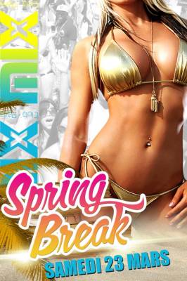 SPRING BREAK PARTY @Mix Club