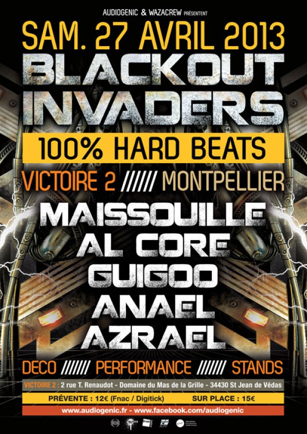 BLACKOUT INVADERS@Montpellier w/ALCORE, MAISSOUILLE