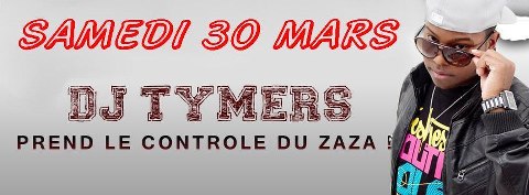 DJ Tymers au Zaza Club !