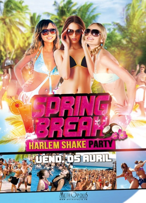 SPRING BREAK – HARLEM SHAKE PARTY