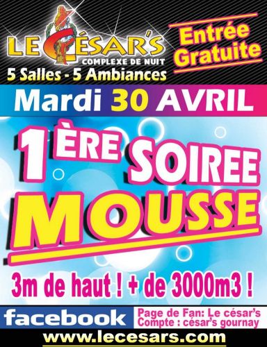 1ére Soirée Mousse