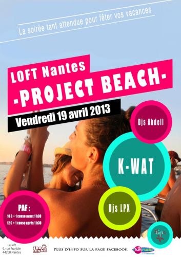 ★ PROJECT BEACH – LOFT Nantes ★