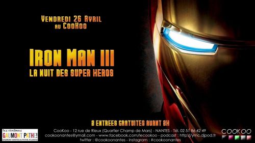 La Nuit des Super Héros – Iron Man III