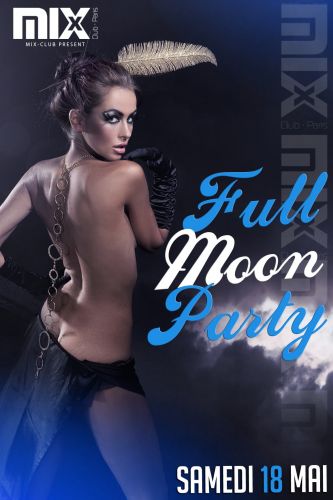 Full Moon Party @ Mix Club