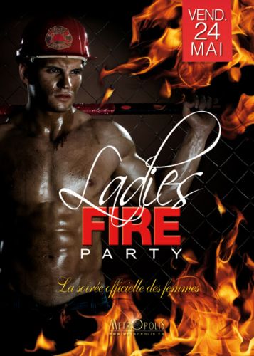 LADIES FIRE PARTY – La soirée officielle des femmes