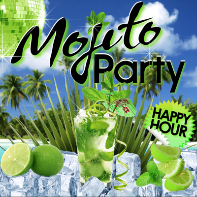 MOJITO PARTY L’AFTERWORK GRATUIT