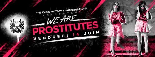 WE ARE PROSTITUES