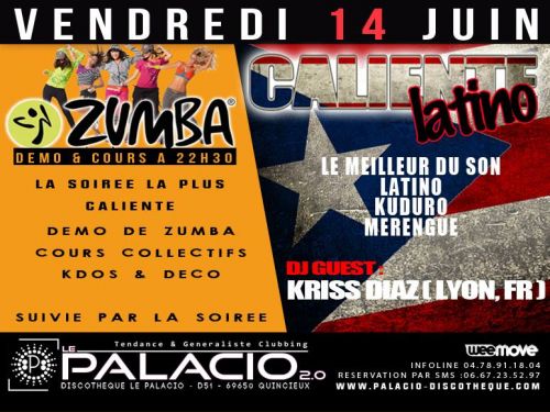 ZUMBA SHOW + CALIENTE LATINO ( dj Guest Kriss Diaz )