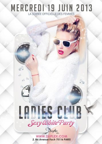 LADIES CLUB – SEXY WHITE PARTY