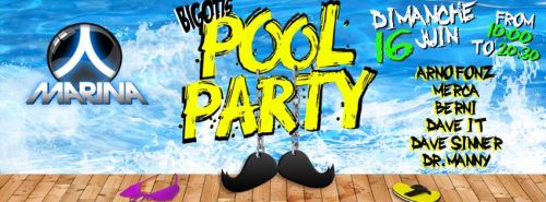 ☼ BIGOTIS POOL PARTY ☼ MARINA BARCARES ☼ DIM 16 JUIN Public