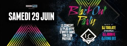 BLACK OUT PARTY® SUMMER TOUR ◈ LIVING CLUB ◈…