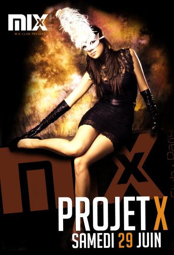 Projet X au Mix Club Paris