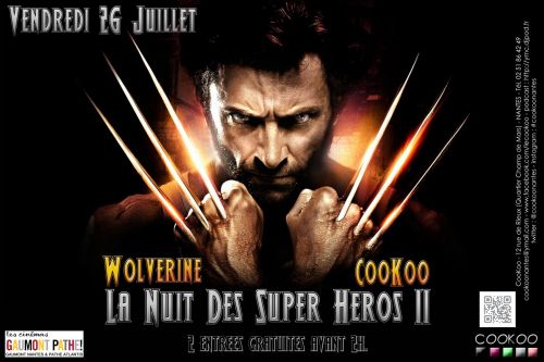 La Nuit des Super Héros II : Wolverine Amis des invités · Par CooKoo Nantes