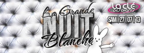 LA GRANDE NUIT BLANCHE