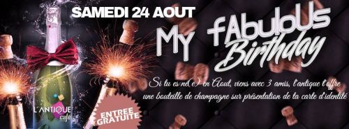 MY FABULOU BIRTHDAY – AOUT