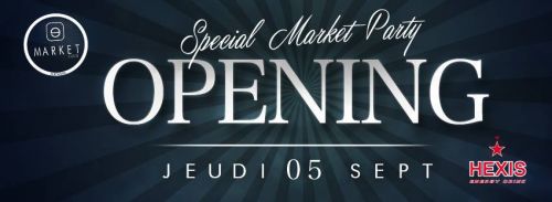 Special Market Party Opening