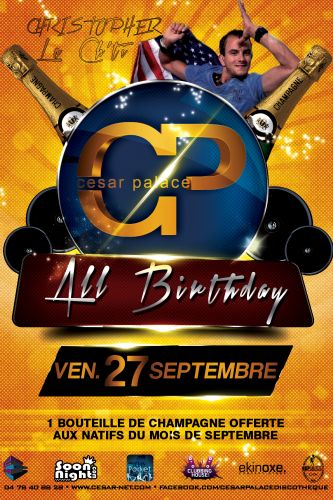 ALL BIRTHDAY SEPTEMBRE AVEC CHRISTOPHER LE CH’TI