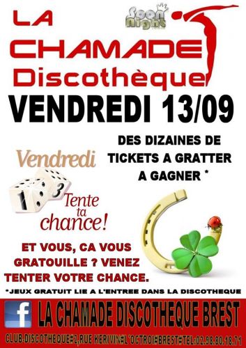 Vendredi 13 « Tentez votre chance »