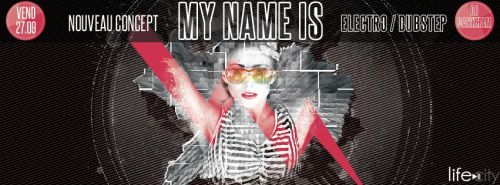 My Name Is…