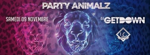 DJ GETDOWN ◈ PARTY ANIMALZ •