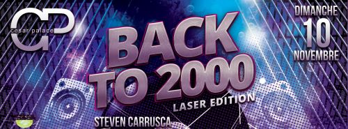 BACK TO 2000: LASER EDITION