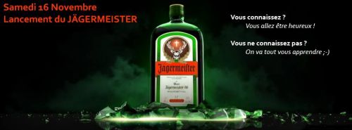 Lancement du Jägermeister !