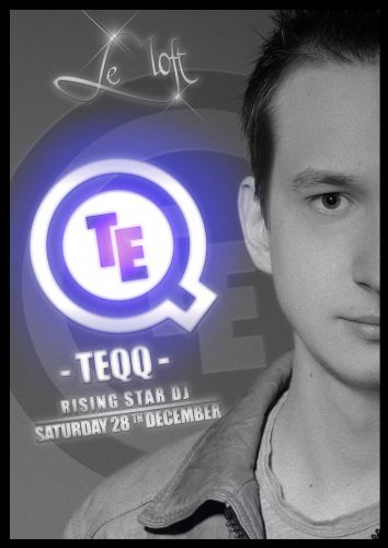 TEQQ : Rising Star DJ