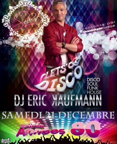 Soiree 80’s & Disco by eric kaufmann: