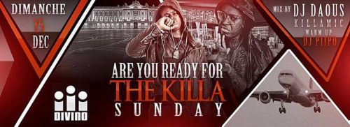 Dirty Sunday special… Killa Sunday