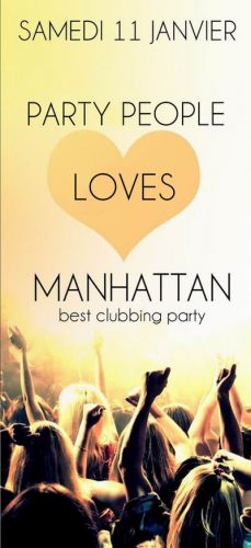 Party people loves Manhattan