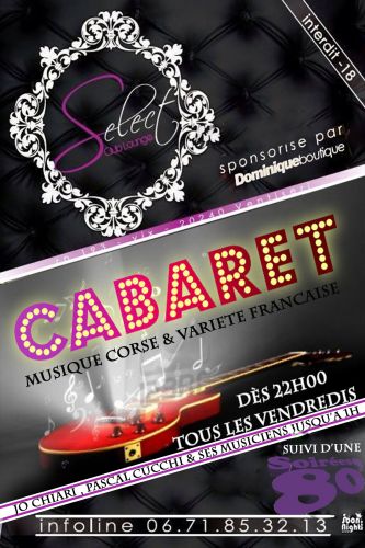 Soirée Cabaret chant corse & Variété Française avec JO CHIARI , PASCAL CUCCHI ET SES MUSICIENS dès 2