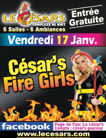 CÉSAR’S FIRE GIRLS!