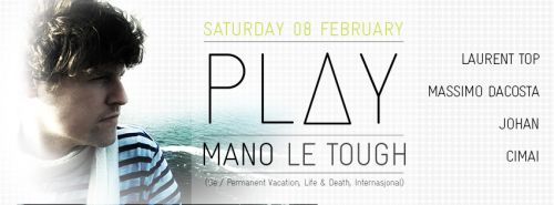 PLAY WITH MANO LE TOUGH