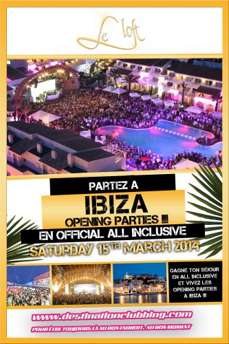 IBIZA OPENING PARTIES