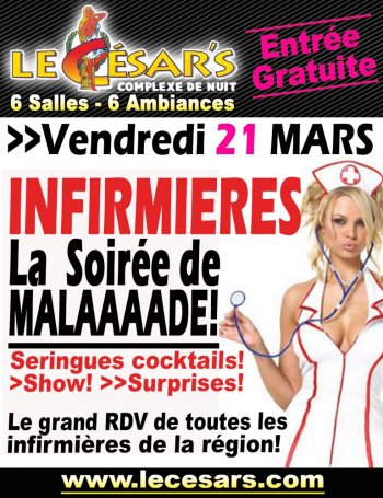 INFIRMIÈRES! LA SOIRÉE DE MALAAADE!! (ENTRÉE OFFERTE À TOUS!)