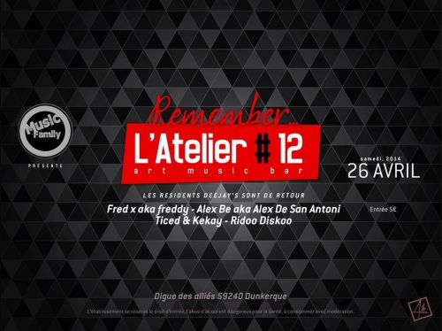 Remember L’Atelier #12 by Music Family ◆26/04/14