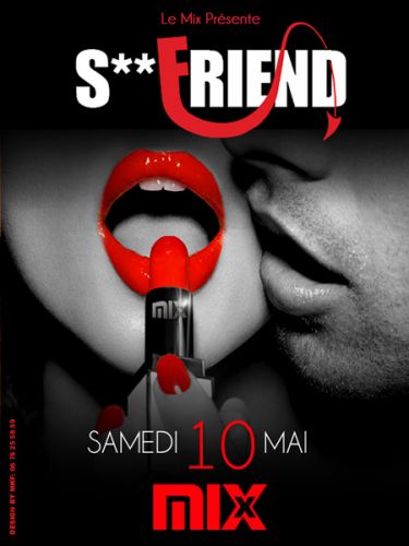 S.. Friend @ Mix Club Paris