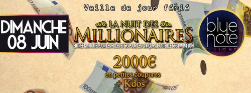 _La nuit des MILLIONAIRES_