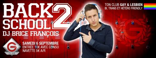 BACK 2 SCHOOL – DJ BRICE FRANÇOIS