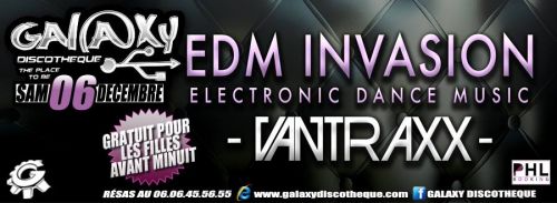 EDM INVASION BY VANTRAXX