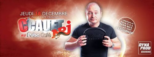 Cauet au Pulse Café